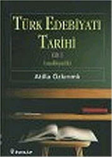 Türk Edebiyatı Tarihi Cilt-I (Ansiklopedik) indir