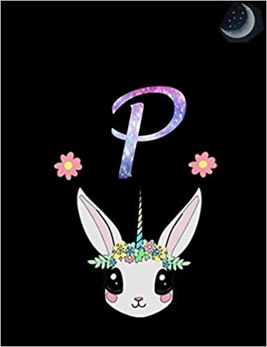 indir Unicorn Notebook Monogram Series “P”: Notebook in 7.44&quot; x 9.69&quot; for note taking, journaling and essays (Unicorn Monogram Series)