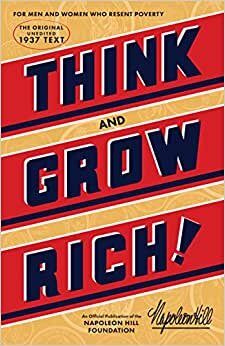 تحميل Think and Grow Rich: The Original, an Official Publication of the Napoleon Hill Foundation