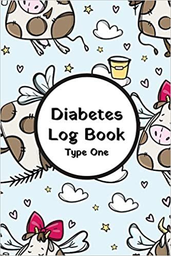 ダウンロード  Diabetes Log Book Type One: Cow Zodiac Edition Daily Diabetes Journal For Kid boy and girl , Food Record Glucose Tracker and monitor, Insulin, Carbs Record Diary 本
