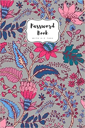 indir Password Book with A-Z Tabs: 6x9 Internet Password Logbook with Alphabetical Index | Large Print | Fantasy Curl Flower Design Gray