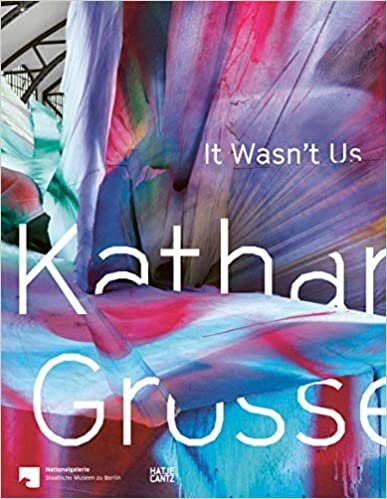 Katharina Grosse: It Wasn't Us ダウンロード