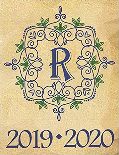 indir Weekly Planner Initial Letter “R” Monogram September 2019 - December 2020: 15 Month Large Print Schedule Organizer by Week for Teachers and Students ... (Leafed Blue Initial - Parchment Background)
