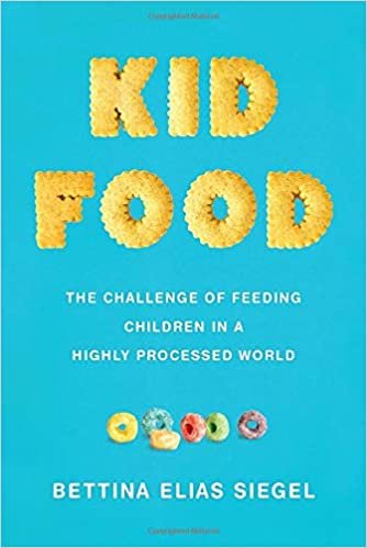 تحميل Kid Food: The Challenge of Feeding Children in a Highly Processed World