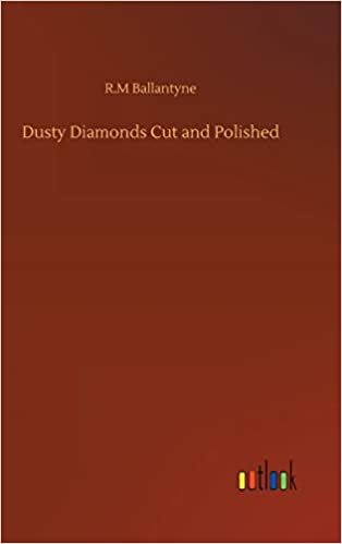Dusty Diamonds Cut and Polished indir