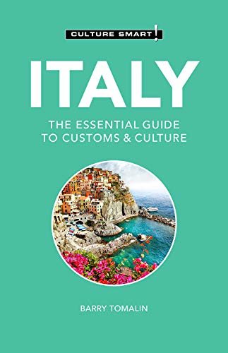 Italy - Culture Smart!: The Essential Guide to Customs & Culture (English Edition)