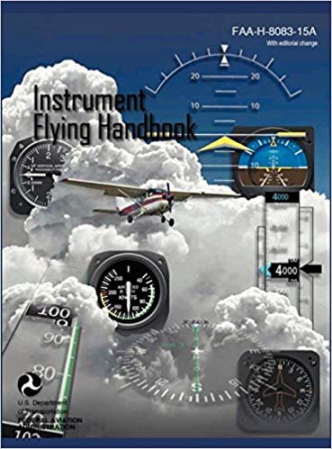 Instrument Flying Handbook (Faa-H-8083-15a) (Revised Edition) indir