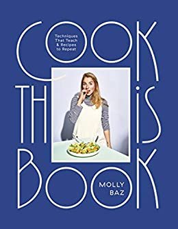 ダウンロード  Cook This Book: Techniques That Teach and Recipes to Repeat (English Edition) 本