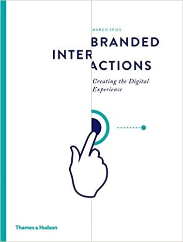 Branded Interactions: Creating the Digital Experience ダウンロード
