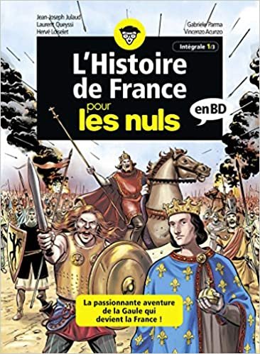 indir L&#39;Histoire de France pour les Nuls en BD - Intégrale 1 à 3