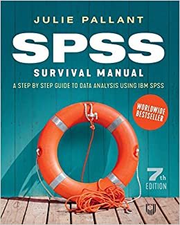 ダウンロード  SPSS Surival Manual: A Step by Step Guide to Data Analysis using IBM SPS 本