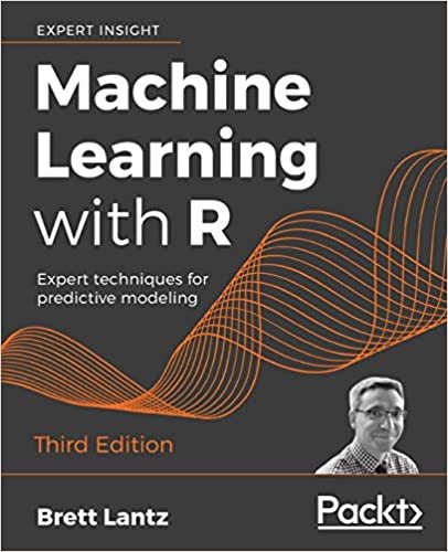 تحميل Machine Learning with R: Expert techniques for predictive modeling, 3rd Edition