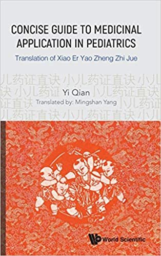تحميل Concise Guide To Medicinal Application In Pediatrics: Translation Of Xiao Er Yao Zheng Zhi Jue