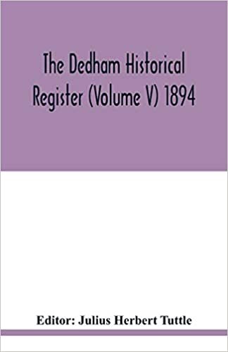 indir The Dedham historical register (Volume V) 1894