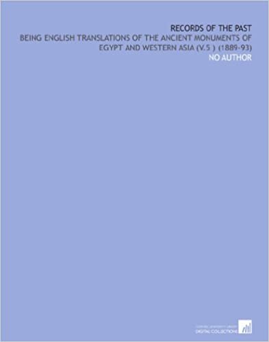 Records of the Past: Being English Translations of the Ancient Monuments of Egypt and Western Asia (V.5 ) (1889-93) indir