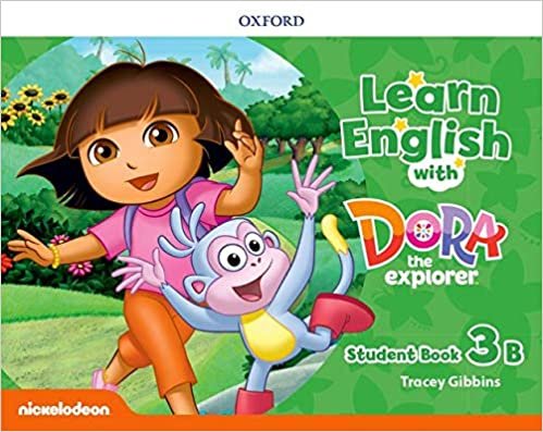 Learn English with Dora the Explorer: Level 3: Student Book B indir