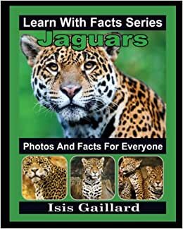 تحميل Jaguars Photos and Facts for Everyone: Animals in Nature