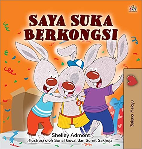 I Love to Share (Malay Children's Book) (Malay Bedtime Collection) indir