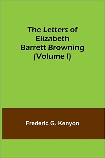 indir The Letters of Elizabeth Barrett Browning (Volume I)
