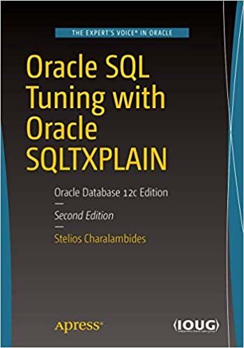 indir Oracle SQL Tuning with Oracle SQLTXPLAIN : Oracle Database 12c Edition