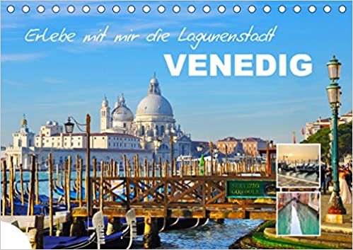 Erlebe mit mir die Lagunenstadt Venedig (Tischkalender 2021 DIN A5 quer): Zu jeder Jahreszeit ist Venedig eine Reise wert. (Monatskalender, 14 Seiten ) ダウンロード