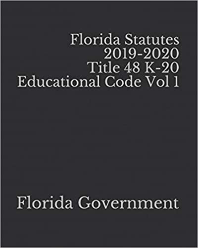 اقرأ Florida Statutes 2019-2020 Title 48 K-20 Educational Code Vol 1 الكتاب الاليكتروني 