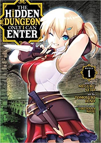 ダウンロード  The Hidden Dungeon Only I Can Enter Manga 1 本