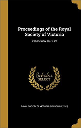 Proceedings of the Royal Society of Victoria; Volume new ser. v. 22 indir