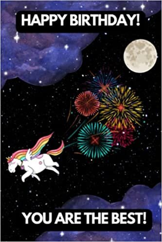 Happy Birthday Unicorn Book, Contains Page for Wishes and Beautiful Planner, 6x9, Perfect for Funny Gift for Girl Boy Man Woman, Greeting Holiday Christmas, Space for Notes, Fireworks, Giftable Fun Calendar ダウンロード