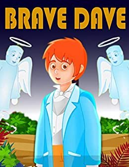 ダウンロード  Brave Dave: English Cartoon | Moral Stories For Kids | Classic Stories (English Edition) 本
