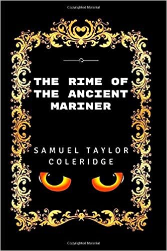 The Rime Of The Ancient Mariner: By Samuel Taylor Coleridge - Illustrated indir