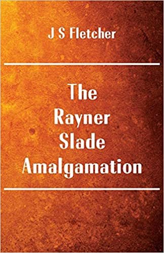 اقرأ The Rayner: Slade Amalgamation الكتاب الاليكتروني 