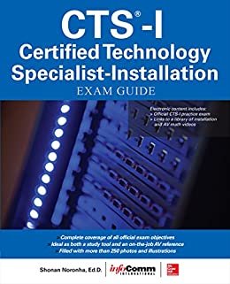 CTS-I Certified Technology Specialist-Installation Exam Guide (English Edition)