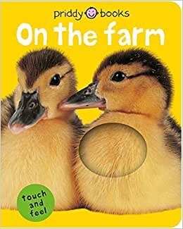 اقرأ Bright Baby Touch & Feel On The Farm الكتاب الاليكتروني 