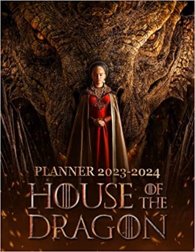 House Of Dragon Monthy Weekly Planner: House Of Dragon 2023-2024 Planner Calendar, 2023 Monthly Daily Planner Calendar Christmas Birthday Gifts For Women Men Children ダウンロード