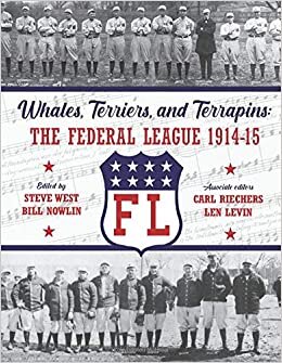indir Whales, Terriers, and Terrapins: The Federal League 1914-15 (The SABR Digital Library, Band 74)