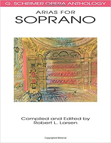 ダウンロード  Arias for Soprano: G. Schirmer Opera Anthology (G. SCHRIMER OPERA ANTHOLOGY) 本