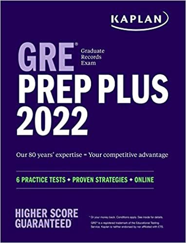 GRE Prep Plus 2022: 6 Practice Tests + Proven Strategies + Online (Kaplan Test Prep)
