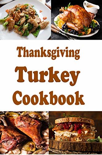 Thanksgiving Turkey Cookbook (English Edition)