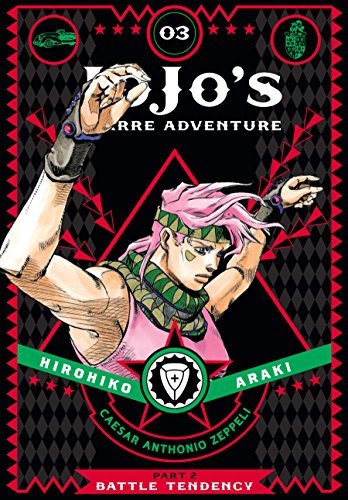 JoJo's Bizarre Adventure: Part 2--Battle Tendency, Vol. 3 (English Edition)