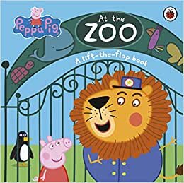 indir Peppa Pig: At the Zoo: A Lift-the-Flap Book