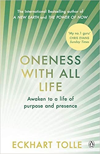 Oneness With All Life: Find your inner peace with the international bestselling author of A New Earth & The Power of Now ダウンロード