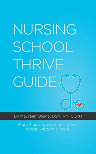 ダウンロード  Nursing School Thrive Guide (English Edition) 本