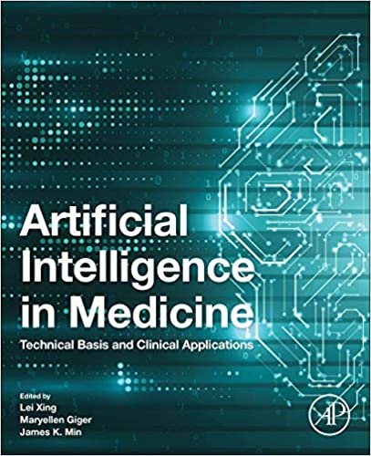 Artificial Intelligence in Medicine: Technical Basis and Clinical Applications indir
