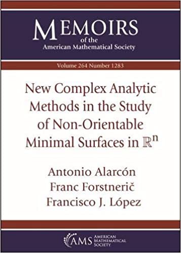 indir New Complex Analytic Methods in the Study of Non-Orientable Minimal Surfaces in $\mathbb {R}^n$ (Memoirs of the American Mathematical Society)