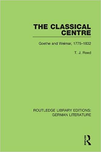 تحميل The Classical Centre: Goethe and Weimar, 1775-1832