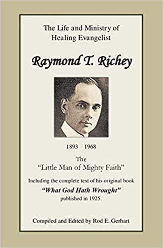 indir Raymond T. Richey: &quot;Little Man of Mighty Faith&quot;