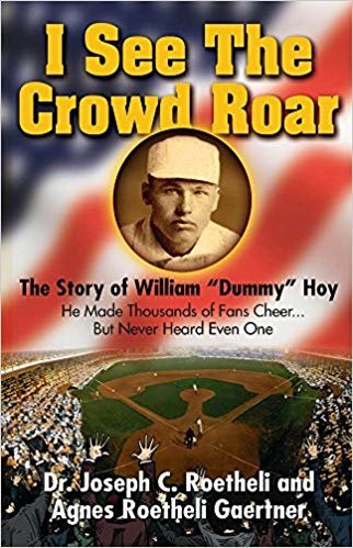 indir I See the Crowd Roar: The Inspiring Story of William Dummy Hoy