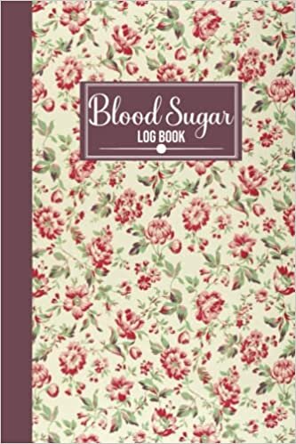 Daily Blood Sugar Log Book: Record Diabetics for Adult Women Good for Home Use,Weekly Calendar Log Book ダウンロード