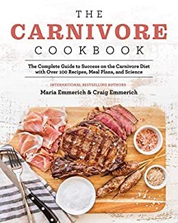 The Carnivore Cookbook (English Edition)